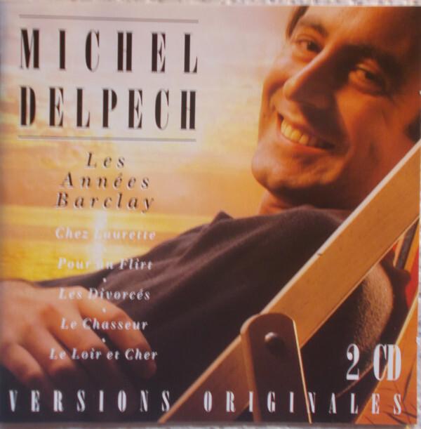 Michel Delpech - Les années Barclay (2 CD) Bon état -  reconditionné disponible sur Label Emmaüs